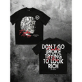 Money Mask Graphic Tee with Don't Go Broke Message