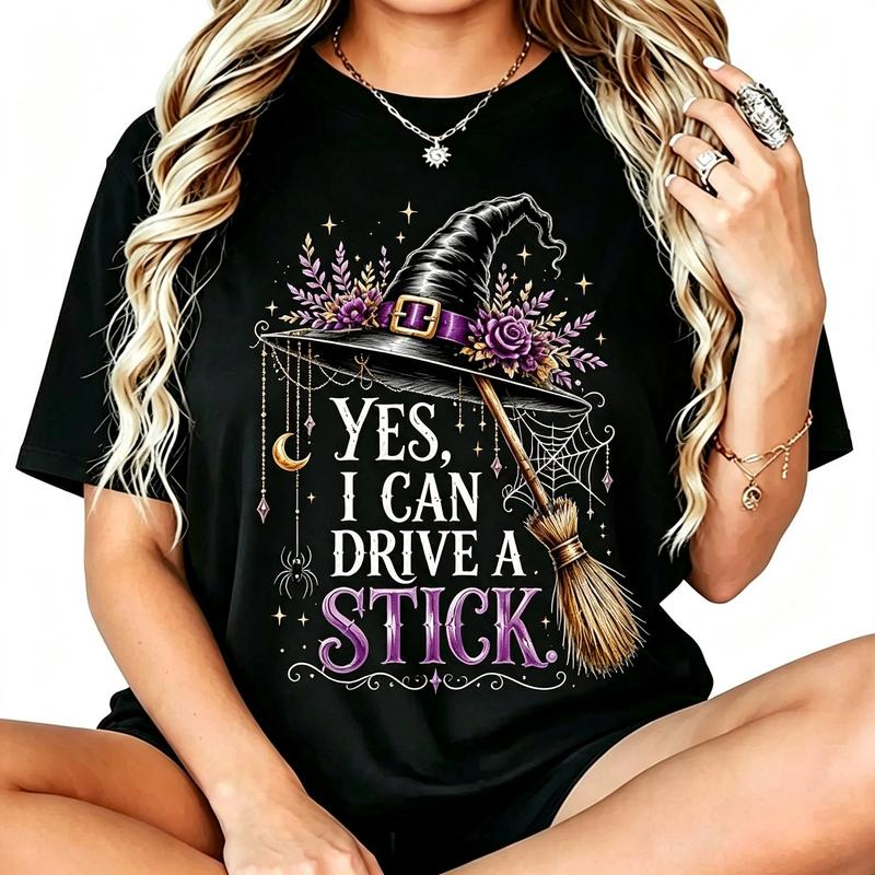 Yes, I Can Drive a Stick Witch Hat Graphic Top