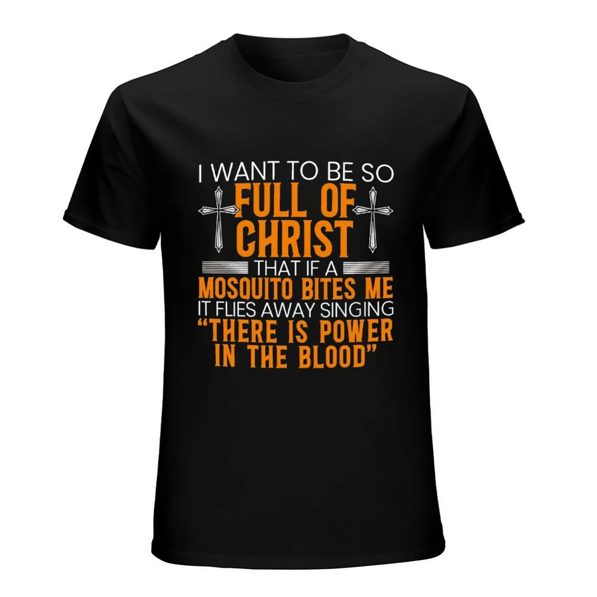Full of Christ Mosquito Humor Christian Cross Graphic T-Shirt
