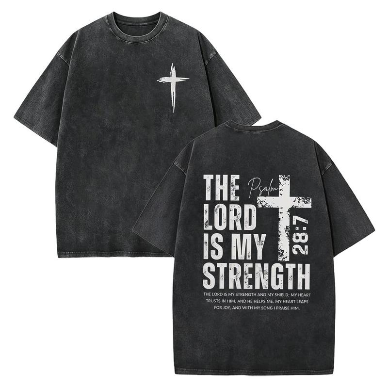 Psalm 28:7 The Lord Is My Strength Cross Graphic T-Shirt