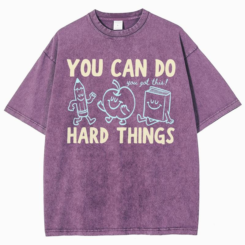 You Can Do Hard Things Motivational Graphic Washed Tee