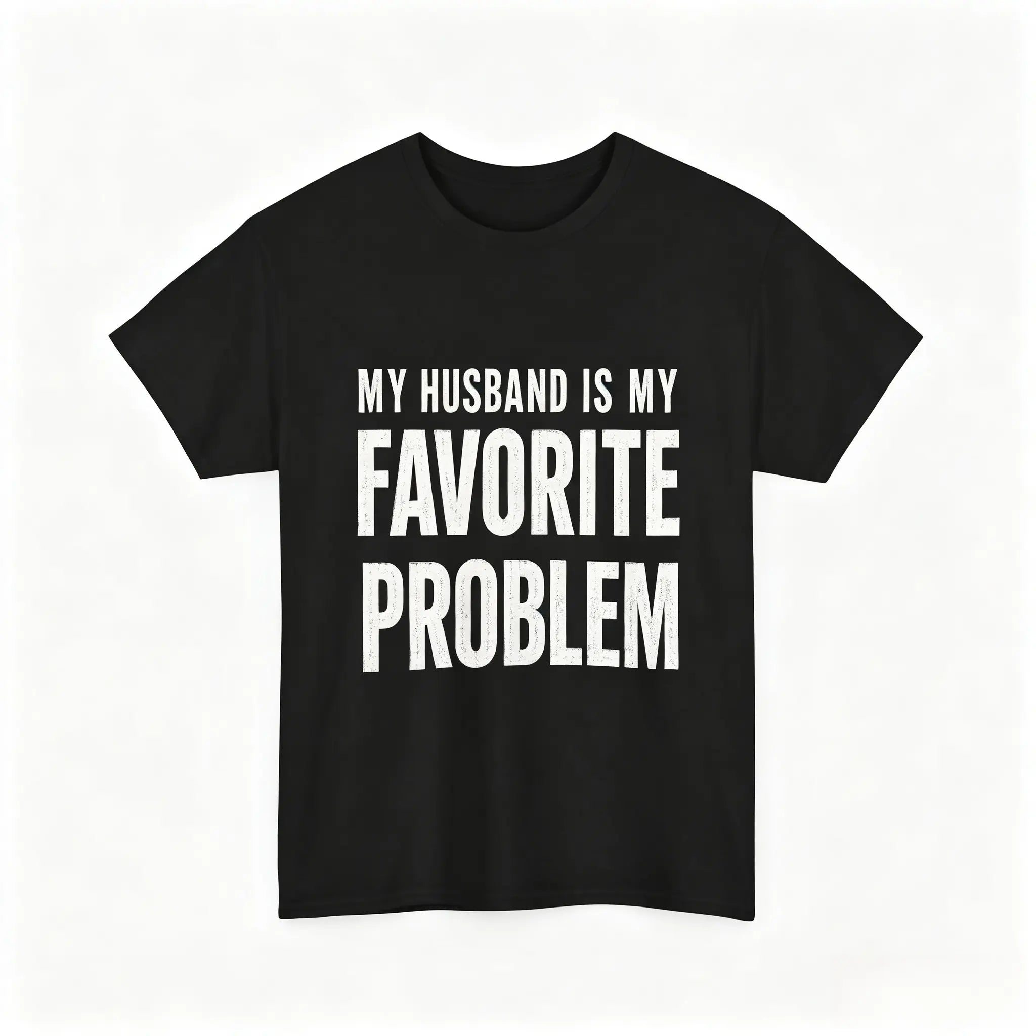 Men's Classic Shortsleeve T-Shirt, Funny 'My Wife Is My Favorite Problem' Graphic Print