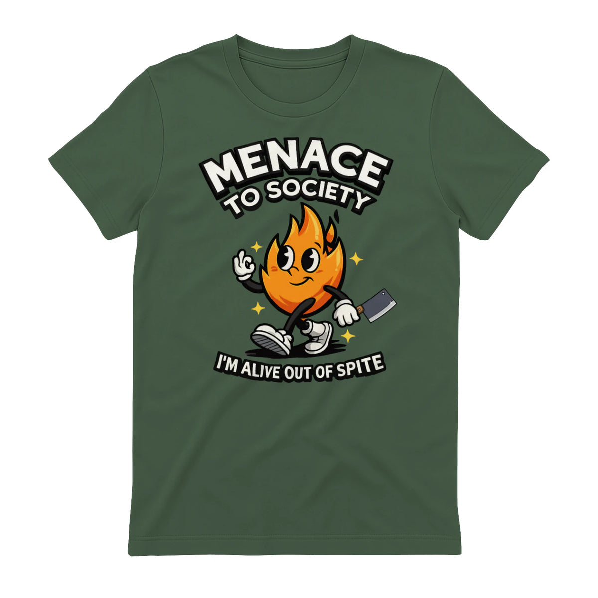 MENAGE TO SOCIETY I'M ALIVE OUT OF SPITE - Military Green