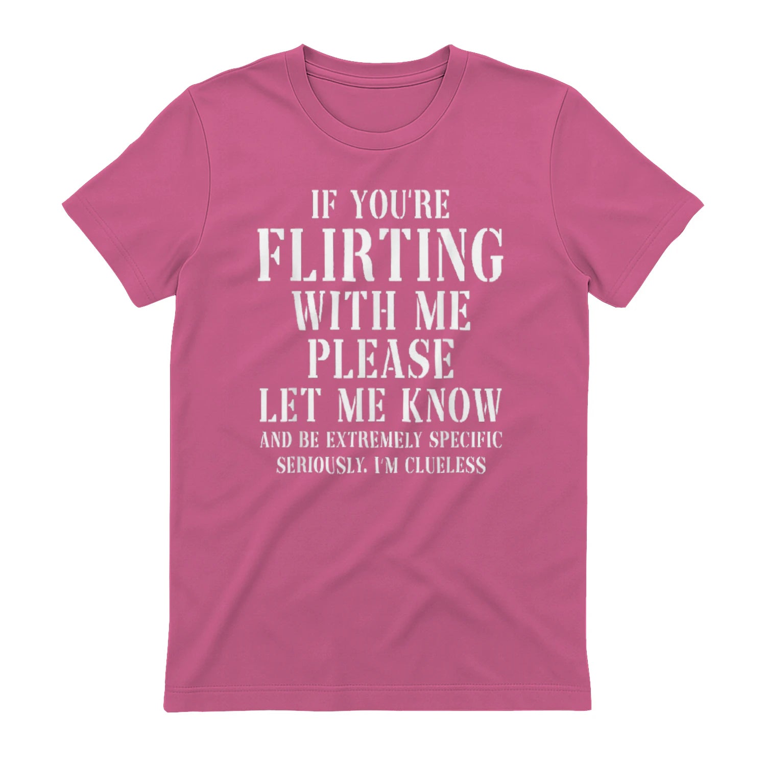 IF YOU'RE FLIRTING WITH ME PLEASE LET ME KNOW AND BE EXTREMELY SPECIFIC SERIOUSLY. I'M CLUELESS - Azalea