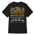 I'M A LITTLE SMART ASS SHORT AND STOUT HERE IS My finger HERE IS My mouth - Black