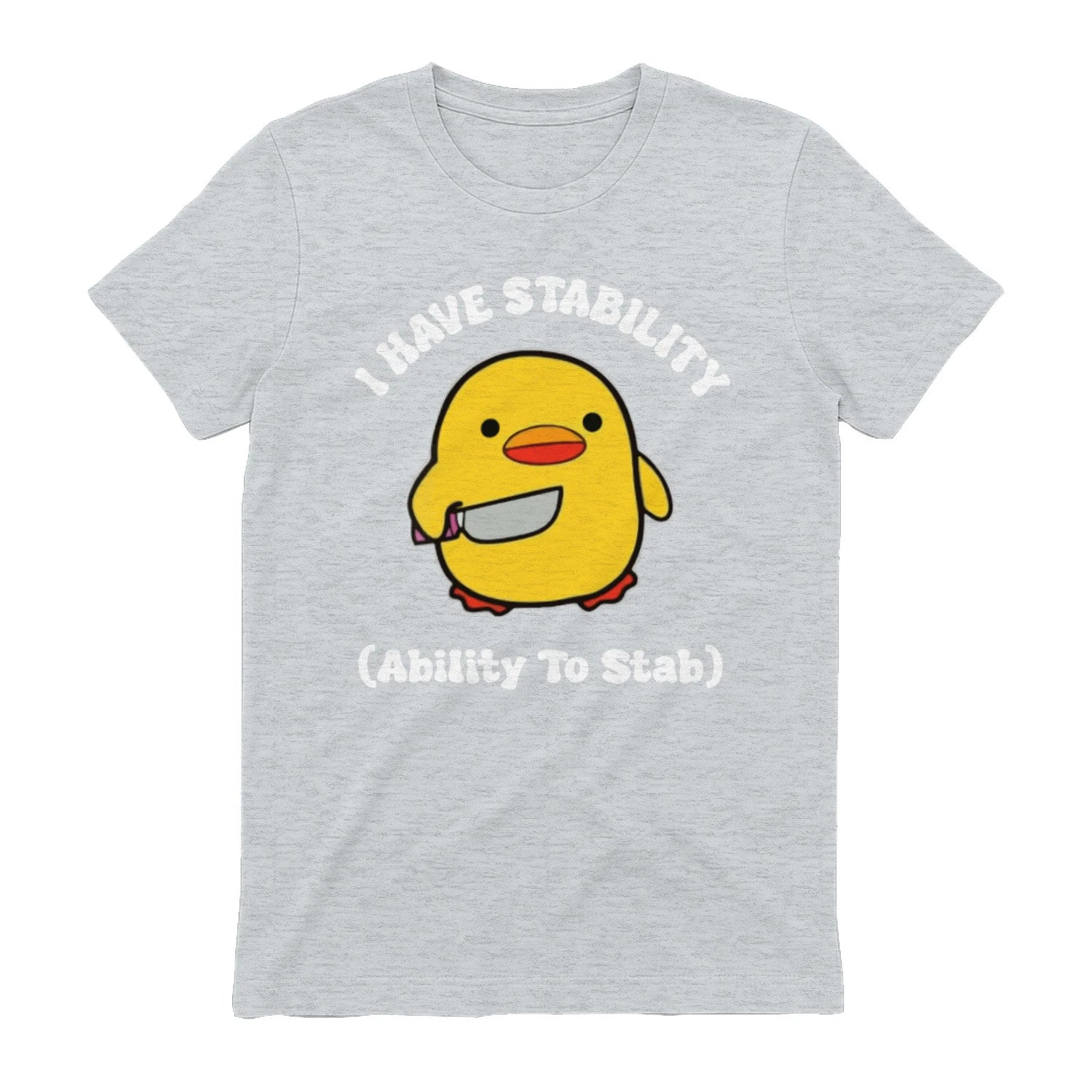 I HAVE STABILITY (Ability To Stab) - Sport Grey