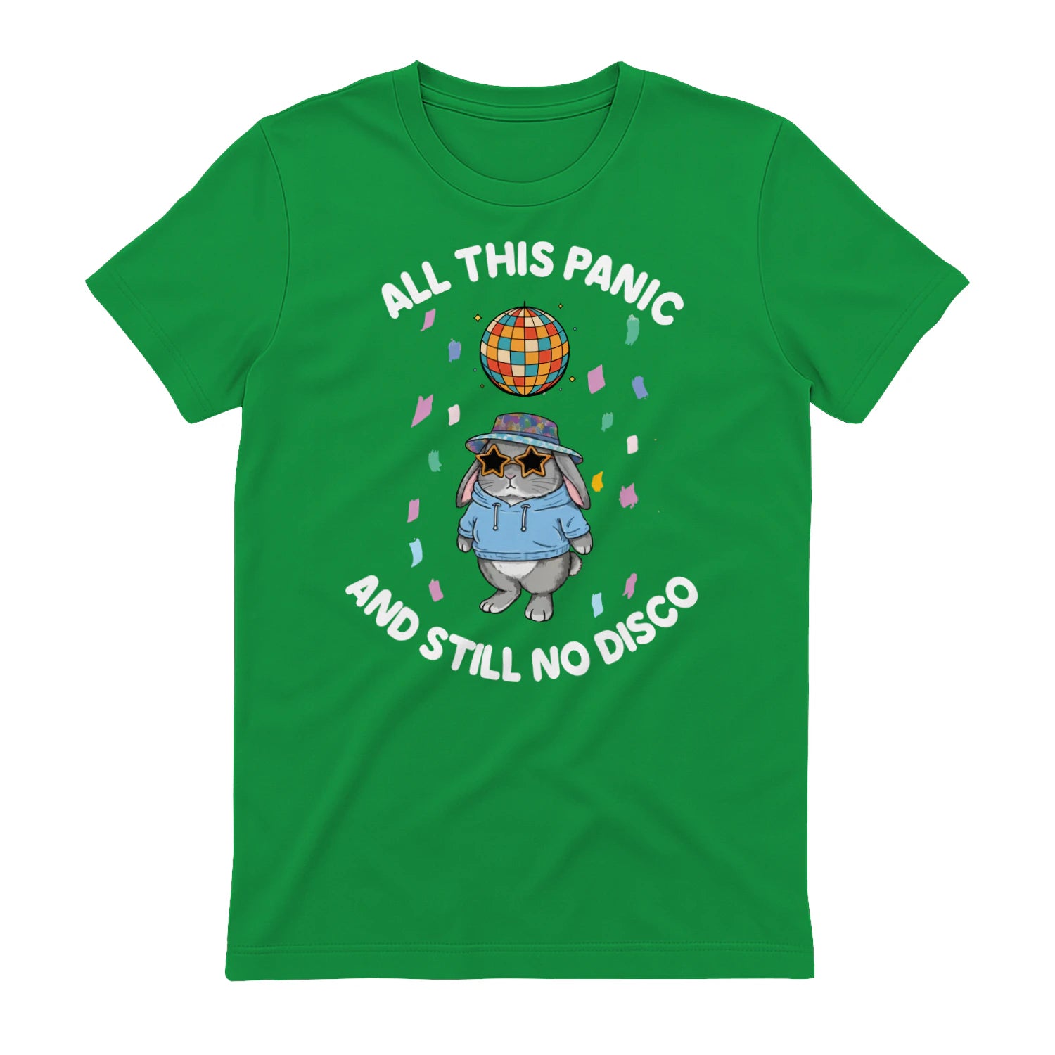 ALL THIS PANIC AND STILL NO DISCO - Irish Green