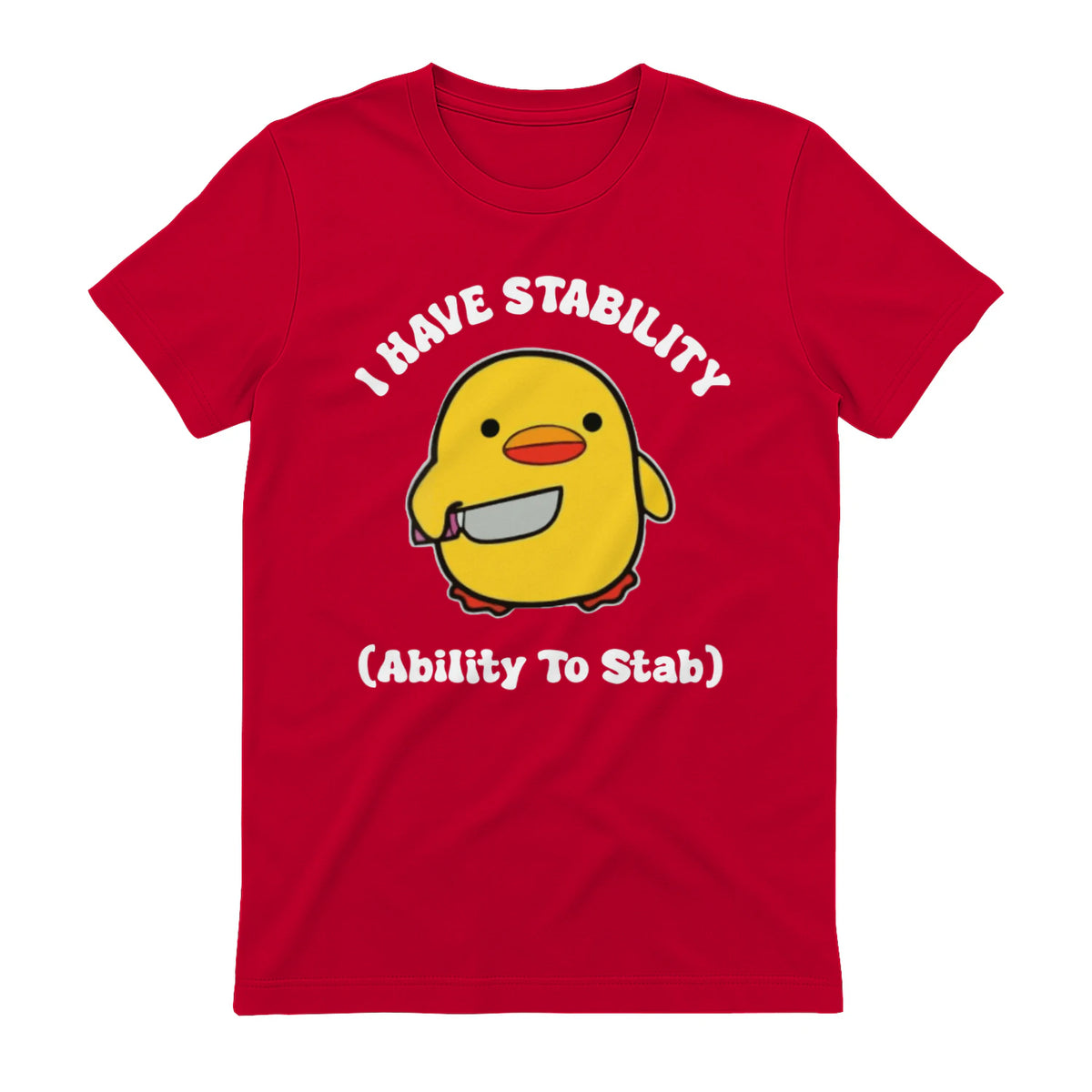I HAVE STABILITY (Ability To Stab) - Red
