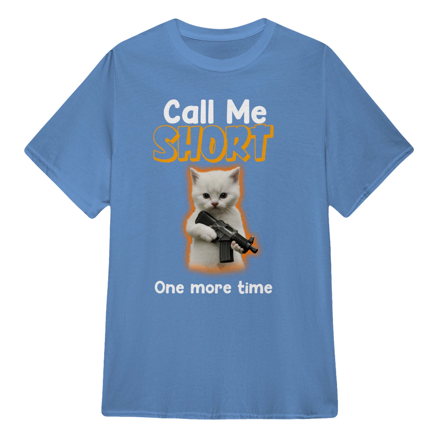 Call me short one more time - Carolina Blue