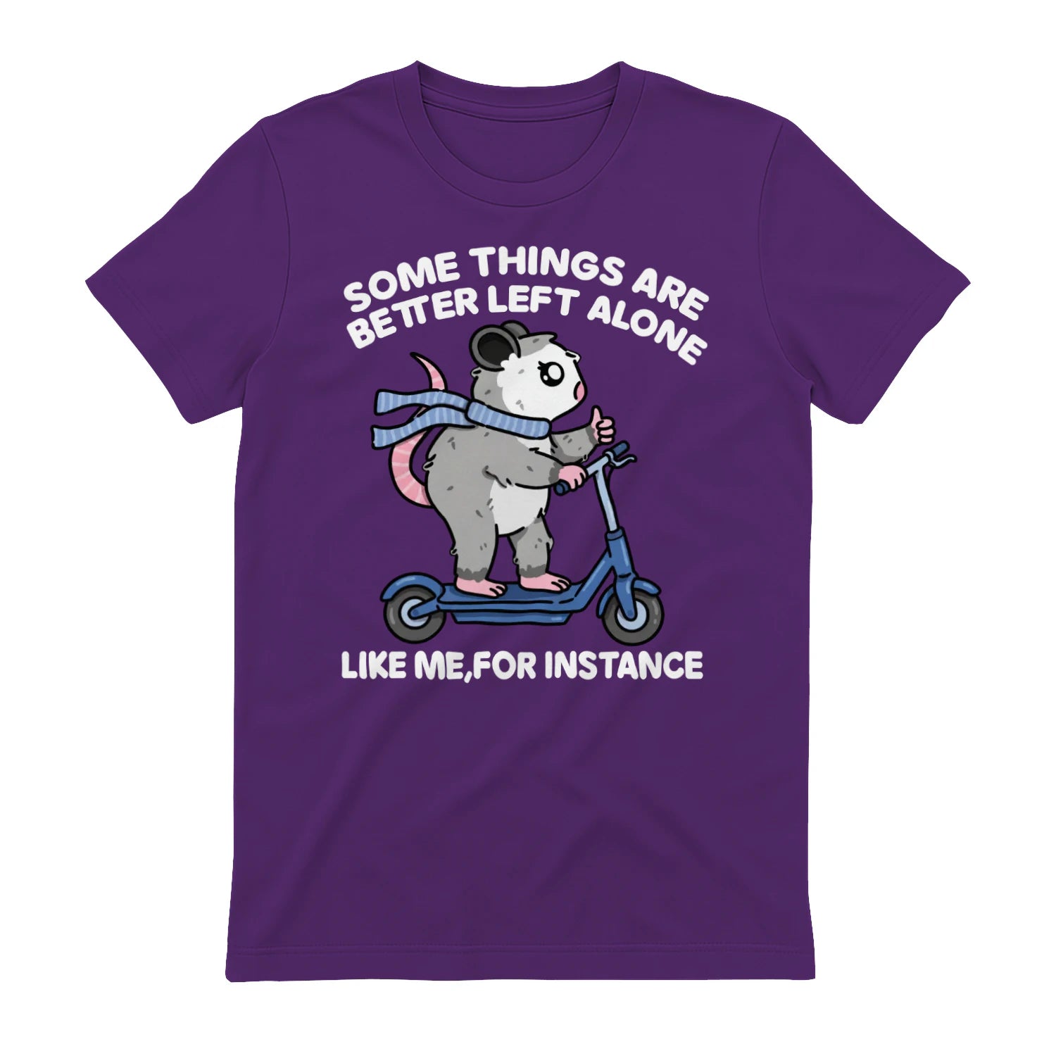 SOME THINGS ARE BETTER LEFT ALONE LIKE ME, FOR INSTANCE - Purple