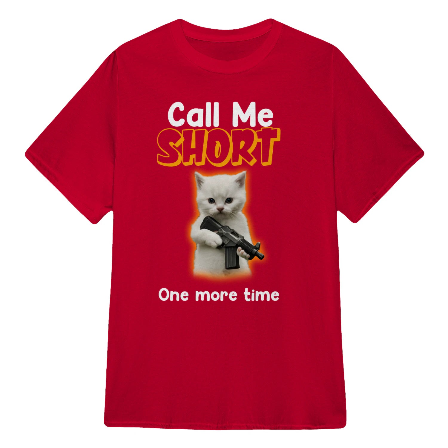 Call me short one more time - Red