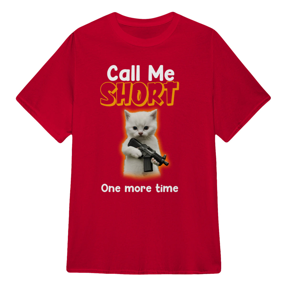 Call me short one more time - Red