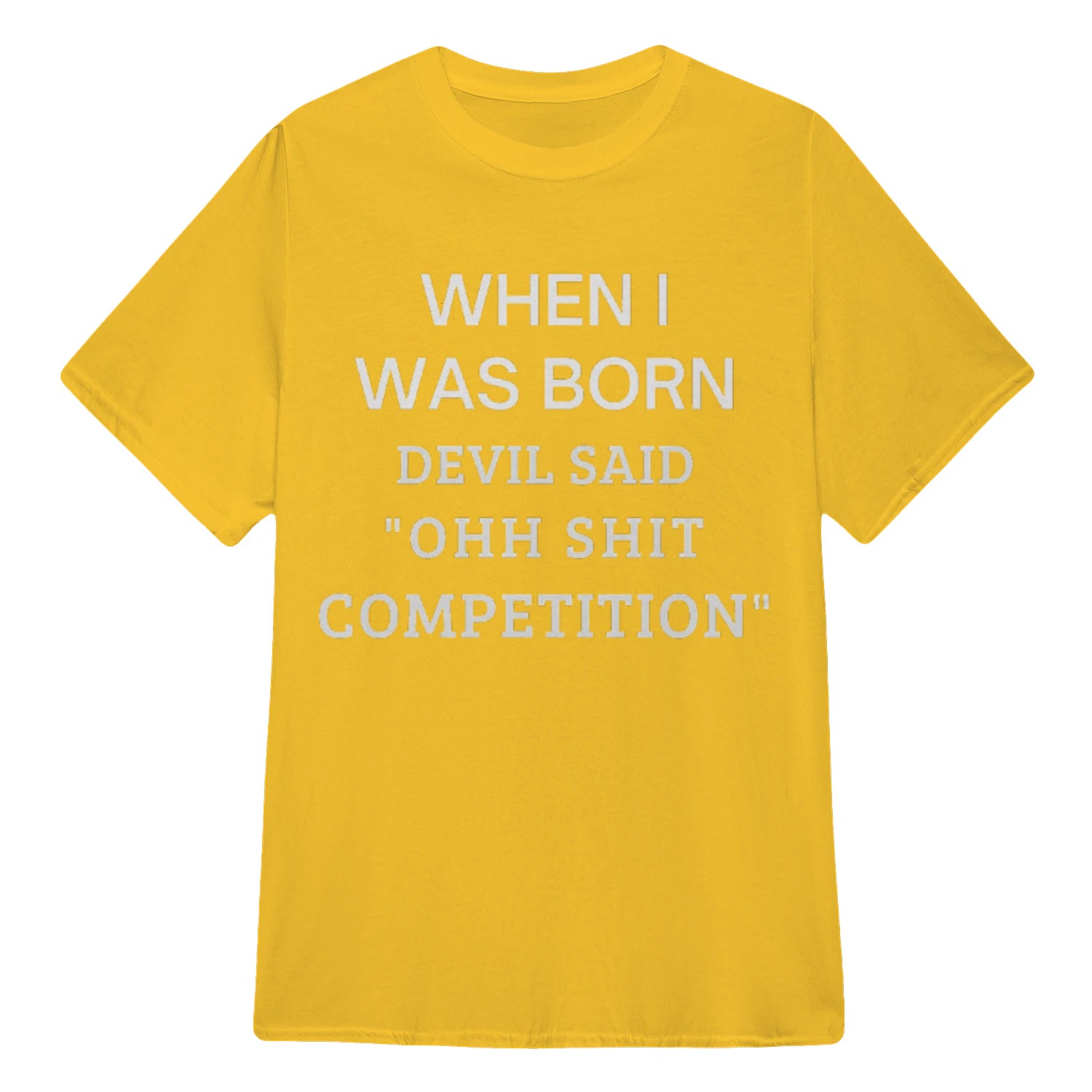 WHEN I WAS BORN DEVIL SAID "OHH SHIT COMPETITION" - Daisy