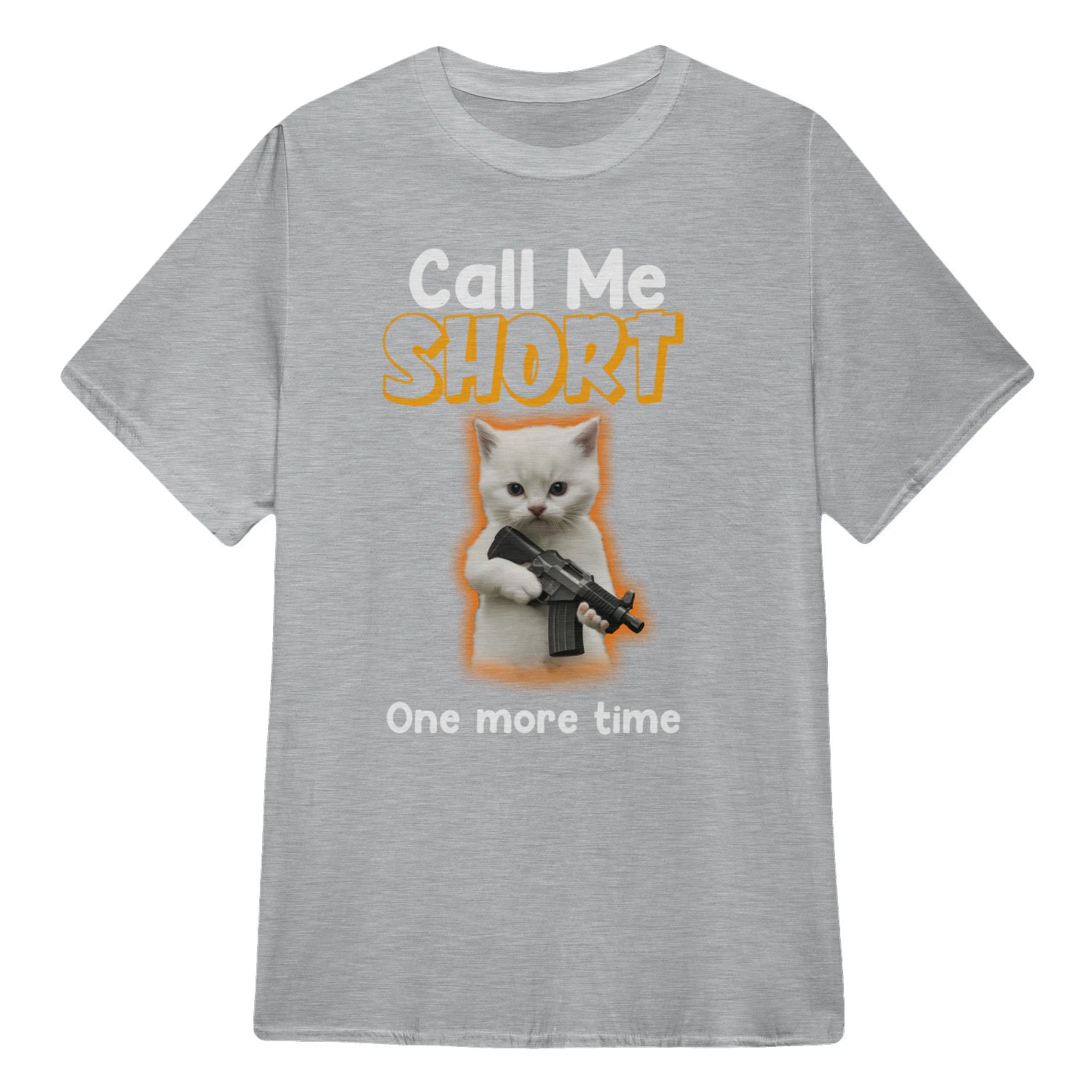 Call me short one more time - Sport Grey